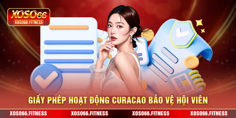 Giấy phép hoạt động Curacao bảo vệ hội viên